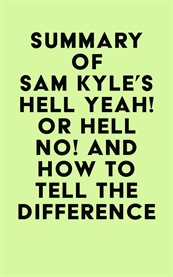 Summary of sam kyle's hell yeah! or hell no! and how to tell the difference cover image
