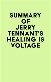 Summary of jerry tennant's healing is voltage cover image
