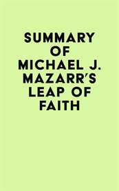 Summary of michael j. mazarr's leap of faith cover image