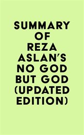 Summary of reza aslan's no god but god cover image