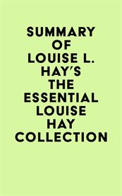 Summary of louise l. hay's the essential louise hay collection cover image