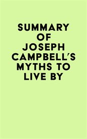 Summary of joseph campbell's myths to live by cover image