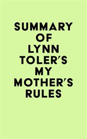 Summary of Lynn Toler's My Mother's Rules cover image