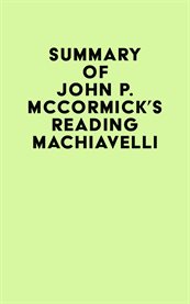 Summary of john p. mccormick's reading machiavelli cover image