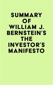 Summary of william j. bernstein's the investor's manifesto cover image