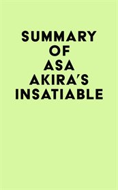 Summary of Asa Akira's Insatiable cover image