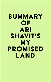 Summary of ari shavit's my promised land cover image