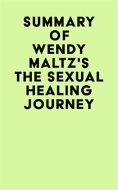 Summary of wendy maltz's the sexual healing journey cover image