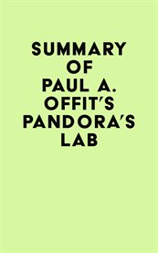 Summary of paul a. offit's pandora's lab cover image