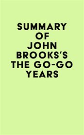 Summary of john brooks's the go-go years cover image