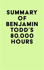 Summary of benjamin todd's 80,000 hours cover image