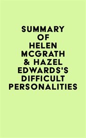 Summary of helen mcgrath & hazel edwards's difficult personalities cover image