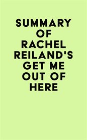 Summary of rachel reiland's get me out of here cover image