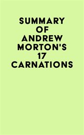 Summary of Andrew Morton's 17 Carnations cover image