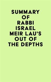 Summary of rabbi israel meir lau's out of the depths cover image