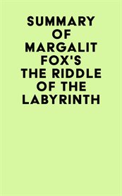 Summary of margalit fox's the riddle of the labyrinth cover image