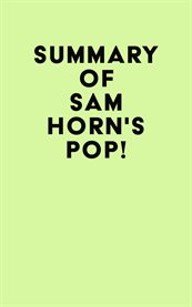 Summary of sam horn's pop! cover image