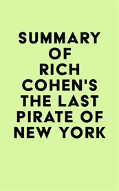 Summary of rich cohen's the last pirate of new york cover image