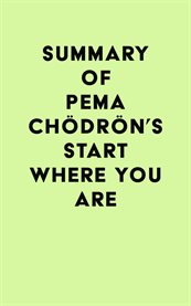 Summary of pema chödrön's start where you are cover image