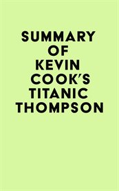 Summary of kevin cook's titanic thompson cover image