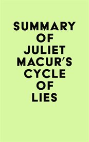 Summary of juliet macur's cycle of lies cover image