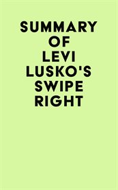 Summary of levi lusko's swipe right cover image