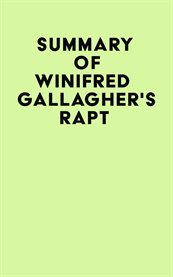 Summary of winifred gallagher's rapt cover image