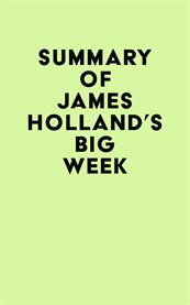Summary of james holland's big week cover image