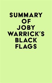 Summary of joby warrick's black flags cover image