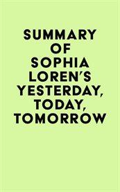 Summary of sophia loren's yesterday, today, tomorrow cover image