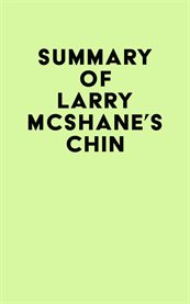 Summary of larry mcshane's chin cover image