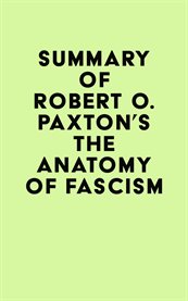 Summary of robert o. paxton's the anatomy of fascism cover image
