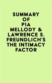 Summary of pia mellody & lawrence s. freundlich's the intimacy factor cover image