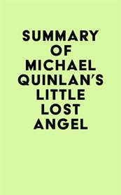 Summary of michael quinlan's little lost angel cover image