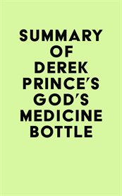 Summary of derek prince's god's medicine bottle cover image