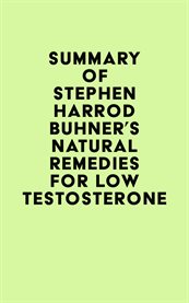 Summary of stephen harrod buhner's natural remedies for low testosterone cover image