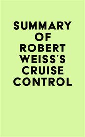 Summary of robert weiss's cruise control cover image