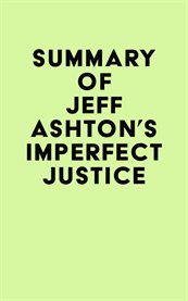 Summary of jeff ashton's imperfect justice cover image