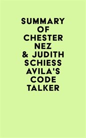 Summary of chester nez & judith schiess avila's code talker cover image