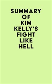 Summary of kim kelly's fight like hell cover image