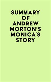 Summary of andrew morton's monica's story cover image