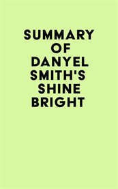Summary of danyel smith's shine bright cover image