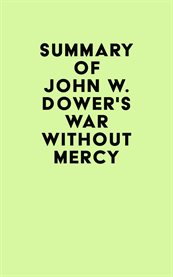 Summary of john w. dower's war without mercy cover image