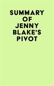 Summary of jenny blake's pivot cover image