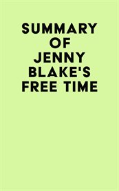 Summary of jenny blake's free time cover image