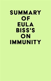 Summary of eula biss's on immunity cover image