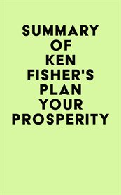 Summary of ken fisher's plan your prosperity cover image