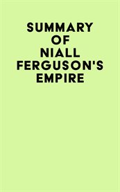 Summary of niall ferguson's empire cover image