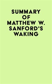 Summary of matthew w. sanford's waking cover image