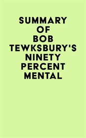 Summary of bob tewksbury's ninety percent mental cover image